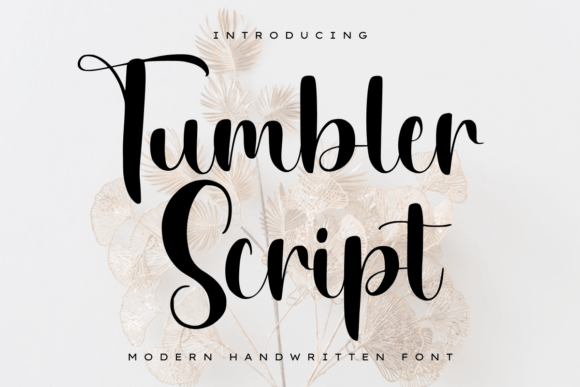 Tumbler Script: The Modern Handwritten Font for Creative Projects